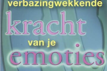 boek-omslag-De-verbazingwekkende-kracht-van-je-emoties-Esther-Jerry-Hicks