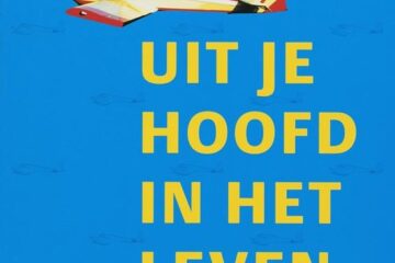 boek-omslag-Uit-je-hoofd-in-het-leven-Steven-C-Hayes