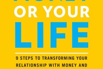 boek-omslag-Your-money-or-your-life-Robin-Dominguez